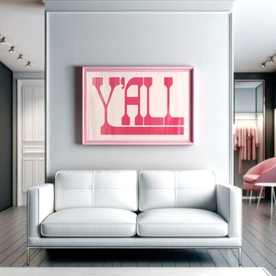 Y'all Typography Poster Gift for Girl Hot Pink Western Wall Art Gift for Her Birthday Southern Wall Art Boho Decor Pink Yall Means All Print - image1